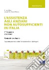 L'assistenza agli anziani non autosufficienti in Italia. 7° rapporto 2020/2021: Punto di non ritorno libro