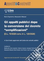 Gli appalti pubblici dopo la conversione del decreto semplificazioni (D.L. 76/2020 conv. in L. 120/2020)