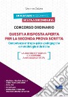 Concorso ordinario. Quesiti a risposta aperta per la seconda prova scritta. Competenze antropo-psico-pedagogiche e metodologie didattiche libro di Calvino Vincenzo