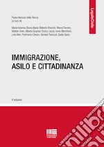 Immigrazione, asilo e cittadinanza libro