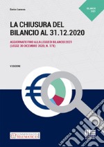 La chiusura del bilancio al 31.12.2020 libro