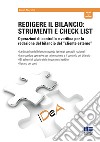 Redigere il bilancio: strumenti e check list. Operazioni di controllo e verifica per la redazione del bilancio del «cliente esterno» libro