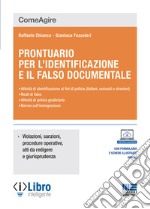 Prontuario per l'identificazione e il falso documentale libro