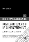 Formulario commentato del sovraindebitamento libro