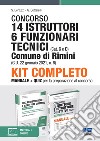 Concorso 14 Istruttori 6 Funzionari tecnici (Cat. C e D) Comune di Rimini (G.U. 22 gennaio 2021, n. 6). Kit completo libro