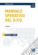 Manuale operativo del D.P.O. libro