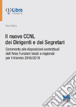 Il nuovo CCNL dei dirigenti e dei segretari libro