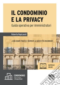 Il condominio e la privacy