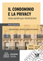 Il condominio e la privacy libro