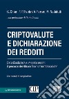 Criptovalute e dichiarazione dei redditi. Dalla blockchain al modello redditi: il percorso dei bitcoin fino alla loro tassazione libro