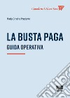 La busta paga libro di Prudente Maria Cristina