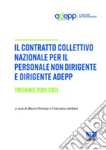 Il contratto collettivo nazionale per il personale non dirigente e dirigente ADEPP