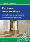 Estimo assicurativo libro di Moncelli Massimo