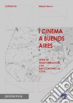 I cinema a Buenos Aires