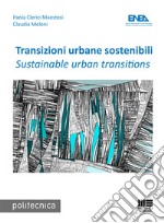 Transizioni urbane sostenibili-Sustainable urban transition