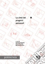 La città dei progetti personali libro