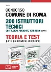 Concorso Comune di Roma 200 Istruttori tecnici Costruzioni, ambiente, territorio (CUIT/RM). Kit completo libro di Bertuzzi Stefano Cottarelli Gianluca