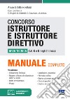 Concorso istruttore e istruttore direttivo. Area tecnica cat. C e D negli Enti locali. Con aggiornamento online libro