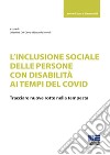 L'inclusione sociale delle persone con disabilità ai tempi del Covid libro