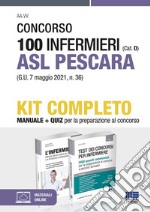 Concorso 100 infermieri (Cat. D) ASL Pescara (G.U. 7 maggio 2021, n. 36). Kit completo. Con espansione online libro