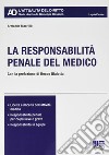 La responsabilità penale del medico libro di Macrillò Armando