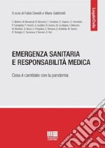 Emergenza sanitaria e responsabilità medica libro