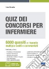 Quiz dei concorsi per infermiere libro di Cervella Ivano