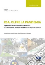 RSA, oltre la pandemia libro