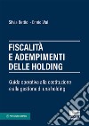 Fiscalità e adempimenti delle holding libro di Bettiol Silvia Vial Ennio