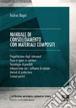 Manuale di consolidamento con materiali compositi libro