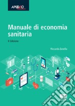 Manuale di economia sanitaria libro