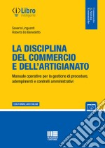 La disciplina del commercio e dell'artigianato. Con espansione online