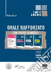 Orale rafforzato con codici annotati. Kit libro