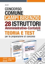 Concorso comune Campi Bisenzio. 28 istruttori amministrativo-contabili (Cat. C). Kit. Con software di simulazione libro