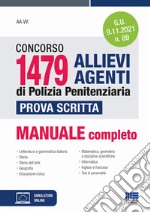 Concorso 1479 allievi agenti di Polizia penitenziaria. Prova scritta. Con software di simulazione libro