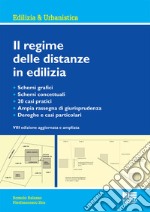 Il regime delle distanze in edilizia libro