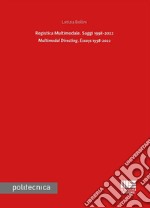 Registica multimodale. Saggi 1998-2022. Ediz. italiana e inglese libro