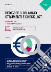 Redigere il bilancio: strumenti e check list libro