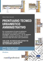 Prontuario tecnico urbanistico amministrativo libro