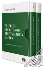 Trattato operativo di responsabilità medica libro