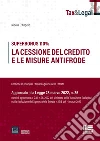 Superbonus 110%. La cessione del credito e le misure antifrode libro di D'Angelo Nicola