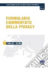 Formulario commentato della privacy libro