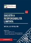 Società a responsabilità limitata. Manuale e formulario libro