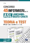 Concorso 45 infermieri (Cat. D) ASL Lanciano-Vasto-Chieti. Kit per la preparazione al concorso. Con software di simulazione libro