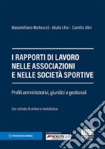 I rapporti di lavoro nelle associazioni e nelle società sportive