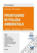 Prontuario di polizia ambientale libro