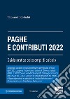 Paghe e contributi. Guida pratica ed esempi di calcolo 2022 libro di Gerbaldi Alessandra