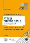 Manuale orale rafforzato 2022-2023. Atti di Diritto civile per la prima prova orale. Strategia difensiva e struttura dell'atto. Con inquadramenti di procedura civile libro