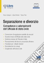 Separazione e divorzio. Competenze e adempimenti dell'ufficiale di stato civile