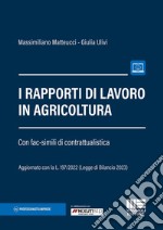 I rapporti di lavoro in agricoltura